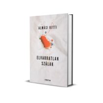 Almási Kitti Elvarratlan szálak dedikálás nélkül